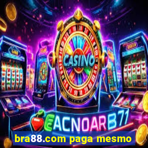 bra88.com paga mesmo